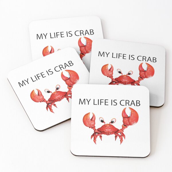 Item preview, My Life Is Crab Funny designed and sold by Gravedrinker.