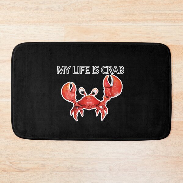Item preview, My Life Is Crab Funny designed and sold by Gravedrinker.