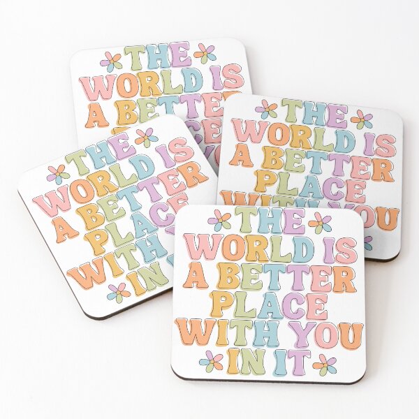 Item preview, The World is A Better Place With You In It designed and sold by abigaillyles.