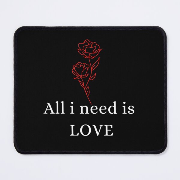 Item preview, All I Need is Love - Romantic T-Shirt designed and sold by Rabique.