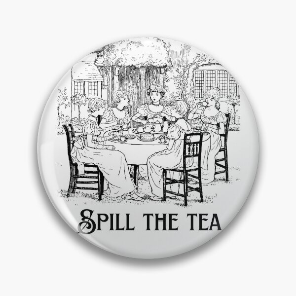 Item preview, Spill the Regency Tea designed and sold by hashtaghedgehog.