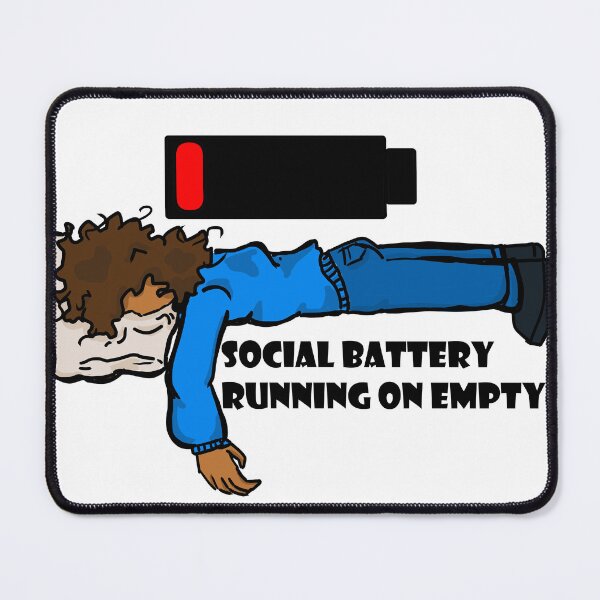 Item preview, Social Battery Running on Empty designed and sold by Zbmarie.