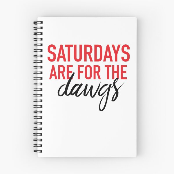 Item preview, Saturdays are for the Dawgs designed and sold by Madison Michele.