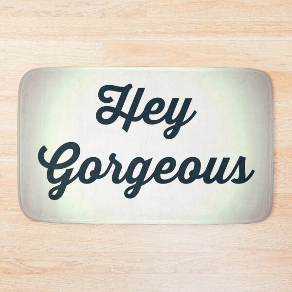 Item preview, Hey Gorgeous designed and sold by Rectoryprint.