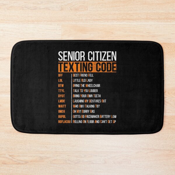 Item preview, Senior Citizen's Texting Code Father's Day  designed and sold by Dolphin Graphic.