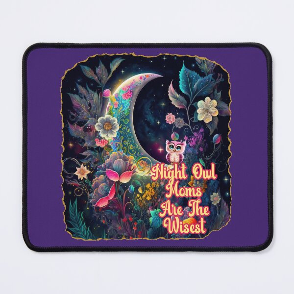 Item preview, Night Owl Moms Are The Wisest With Beautiful Quarter Moon and Flowers designed and sold by JoyOfHopeStore.