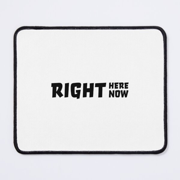 Item preview, Right here right now designed and sold by hoicham225.