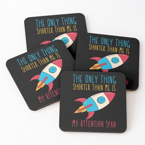 Item preview, The Only Thing Shorter Than Me Is My Attention Span designed and sold by SweetAndSpice.