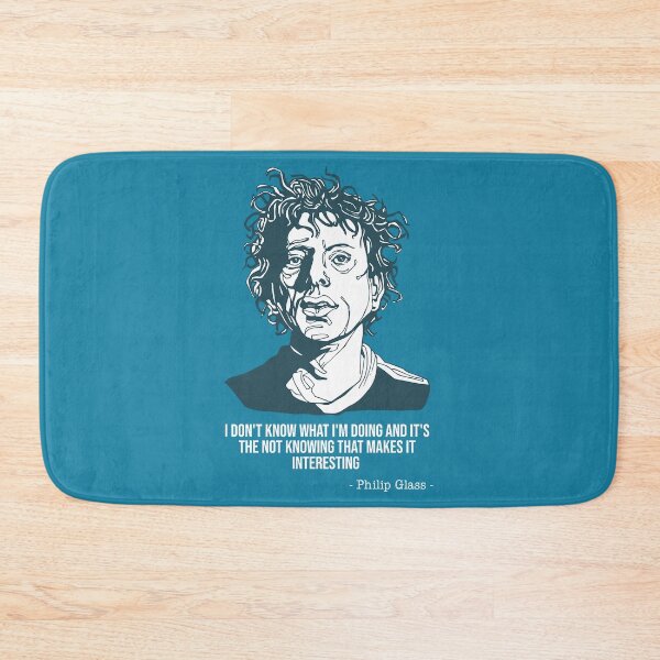 Item preview, Philip glass I don’t know what I’m doing and it’s the not knowing designed and sold by One55store.