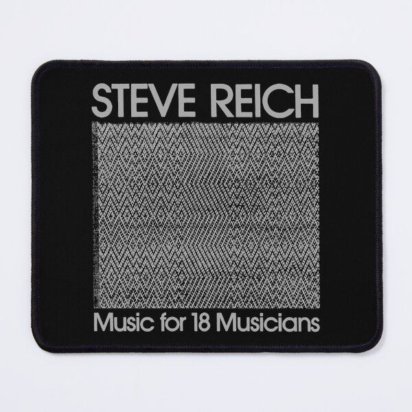 Item preview, Steve Reich _Music For 18 Musicians_ designed and sold by One55store.