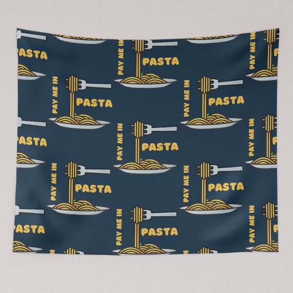 Item preview, Pay Me in Pasta Funny Foodie Design   designed and sold by oystertechs69.