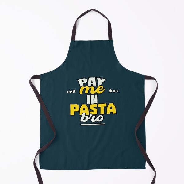 Item preview, Pay Me In Pasta Bro Cool Sarcastic Design   designed and sold by oystertechs69.