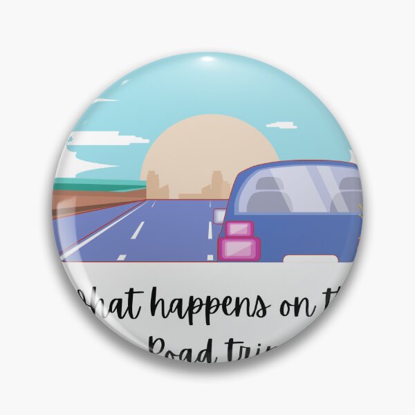 Item preview, Lo que pasa en el road trip, se queda en el road trip designed and sold by sbaltakova.