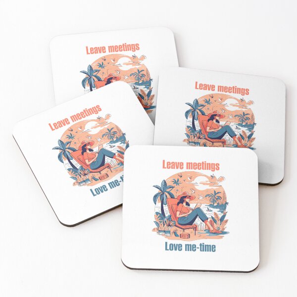 Item preview, Leave meetings, love me-time designed and sold by TeePulseMania.