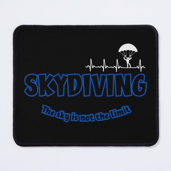Item preview, Skydiving, The sky is not the limit. designed and sold by HarriPaloma.