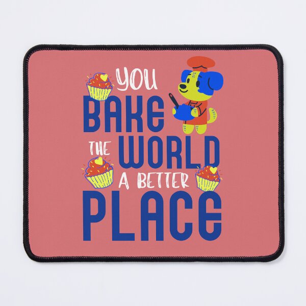 Item preview, You bake the world a better place  designed and sold by aoichan3939.