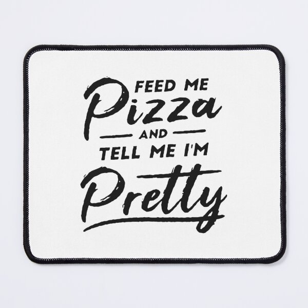 Item preview, feed me pizza designed and sold by vbdemkii.