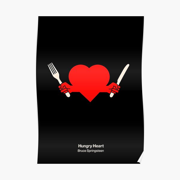 Hungry Heart Poster