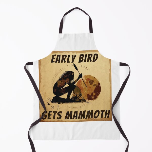 Item preview, Early bird gets Mammoth designed and sold by Stihl-e.