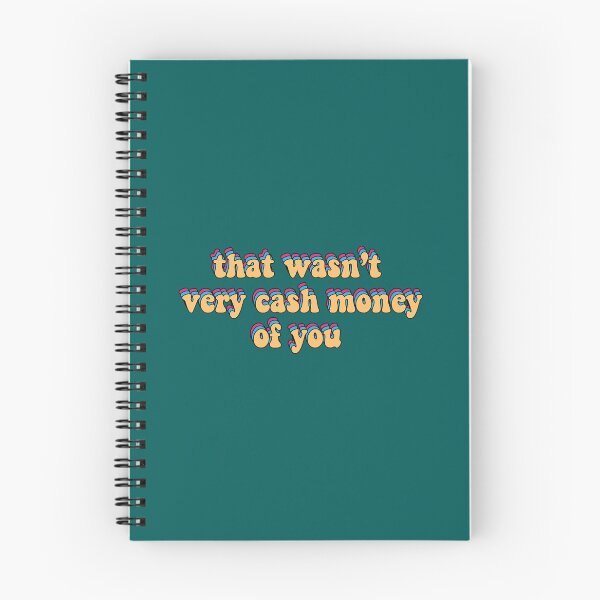 Item preview, that wasn’t very cash money of you designed and sold by nirvaangorton2.