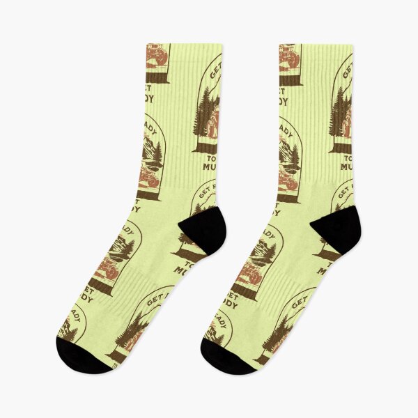 Item preview, Get Ready To Get Muddy designed and sold by dylan150488.