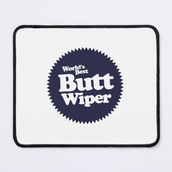 Item preview, Worlds Best Butt Wiper designed and sold by nirvaangorton2.