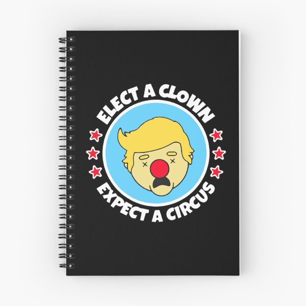 Item preview, Elect A Clown Expect A Circus designed and sold by camlenh.