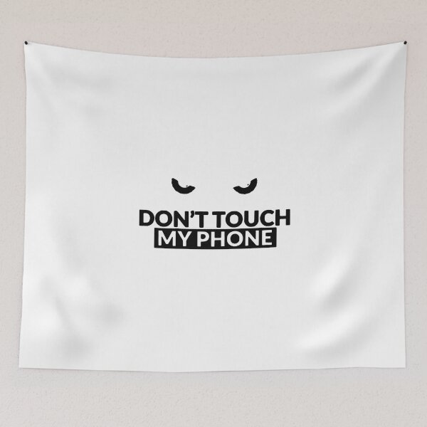 Item preview, don't touch my phone designed and sold by camlenh.