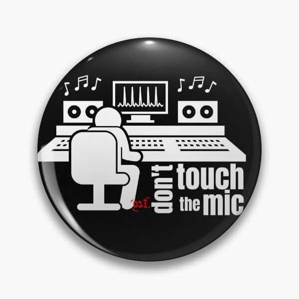 Item preview, Make an Audio Engineer Happy, Don't touch the mic (dark) / RoYuMi designed and sold by royumi.