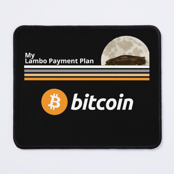 Item preview, My Lambo Payment Plan - BTC designed and sold by Dirk3Diggler.