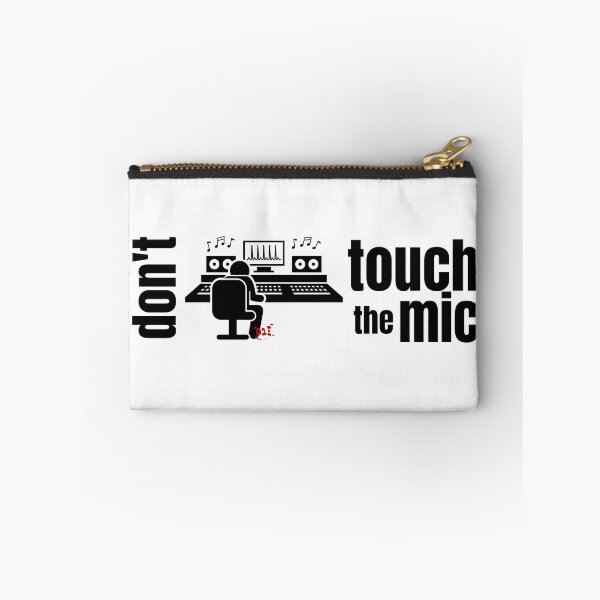 Item preview, Make an Audio Engineer Happy, Don't touch the mic III / RoYuMi designed and sold by royumi.