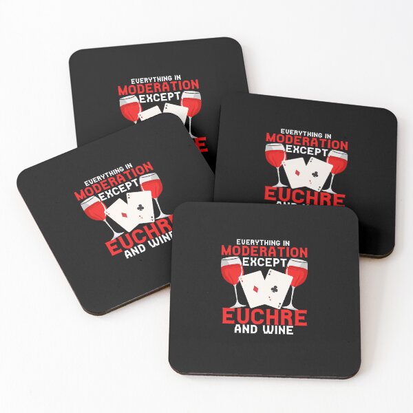 Item preview, everything in moderation except euchre and wine designed and sold by camlenh.