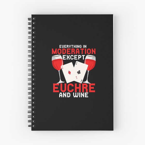 Item preview, everything in moderation except euchre and wine designed and sold by camlenh.