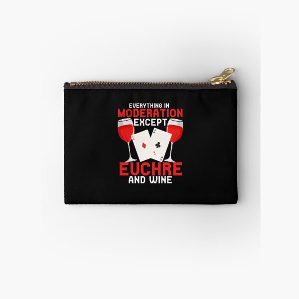 Item preview, everything in moderation except euchre and wine designed and sold by camlenh.