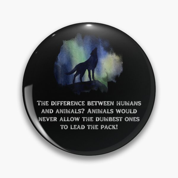 Item preview, Humans v Animals, Leaders, Politics, Government, Politically Correct designed and sold by Rogue-Studio.
