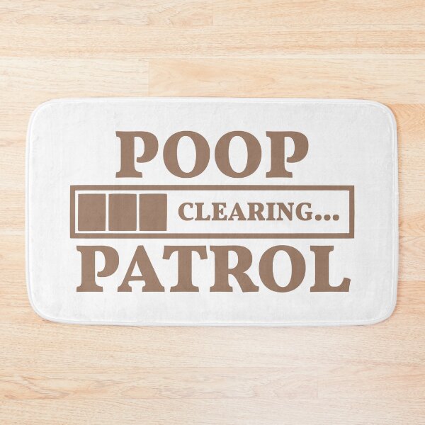 Item preview, I Pooped Today, Funny Poop - Poop Patrol Clearing Status Bar designed and sold by kcaandwu.