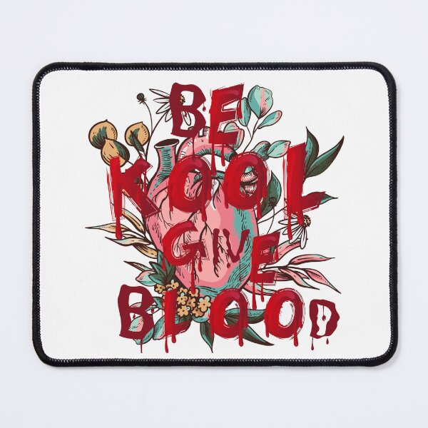 Item preview, Be Cool Give Blood designed and sold by MeeksPrinTing.