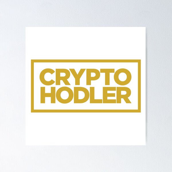Item preview, Crypto Hodler designed and sold by MMATEES.