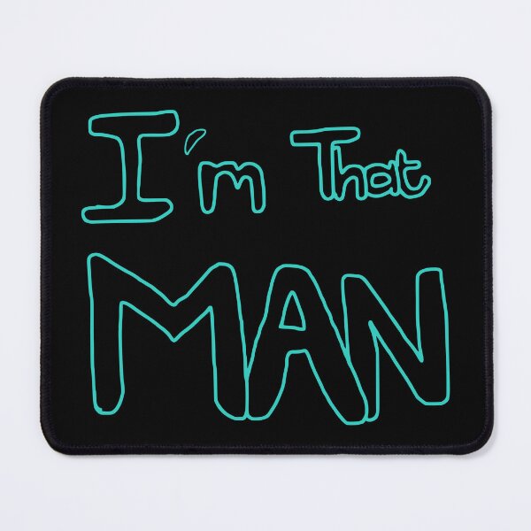 Item preview, Im that man (turquoise) designed and sold by Hypnotees.