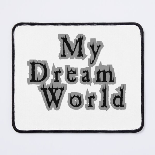 Item preview, My Dream World designed and sold by HNFASHION1.