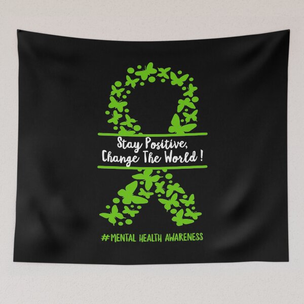 Item preview, Stay positive Change The World | Support Mental Awareness | Human Brain Illness designed and sold by ZzCorezZ.