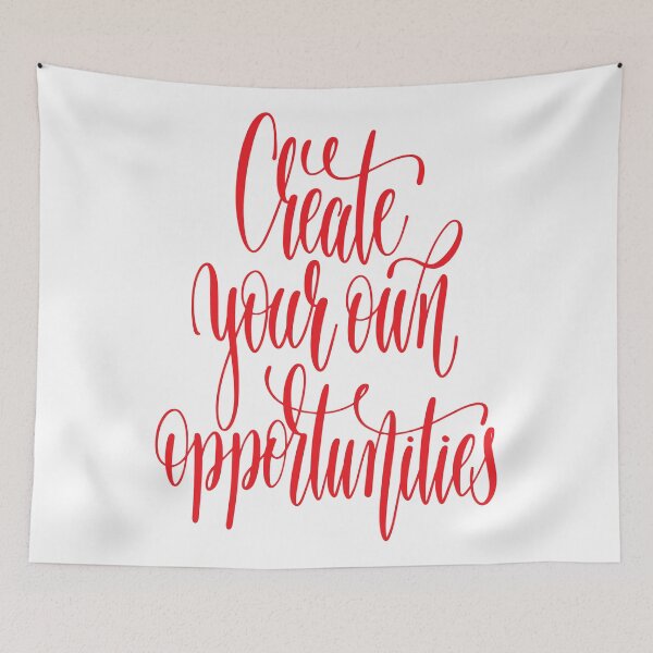 Item preview, Create Your Own Opportunities / Inspirational Quote designed and sold by ProjectX23.