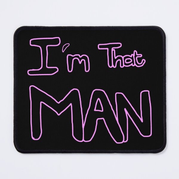 Item preview, Im that man (pink) designed and sold by Hypnotees.