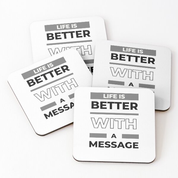 Item preview, Life Is Better With A Message designed and sold by Kwoss.