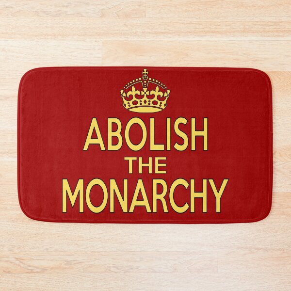 Item preview, ABOLISH THE MONARCHY designed and sold by Paparaw.