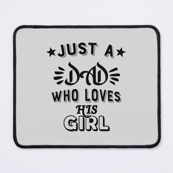 Item preview, Just A Dad Who Loves His Girl father's day designed and sold by desimino.