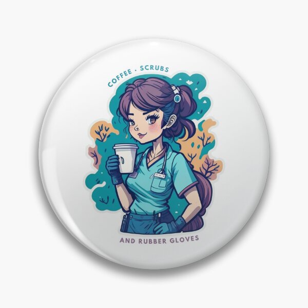 Item preview, coffee scrubs and rubber gloves medical nurse quote designed and sold by PopPizzazz.