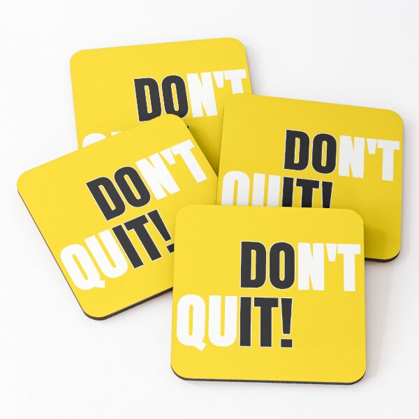 Item preview, Don't Quit designed and sold by Kwoss.