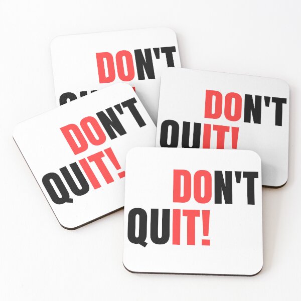 Item preview, Don't Quit designed and sold by Kwoss.
