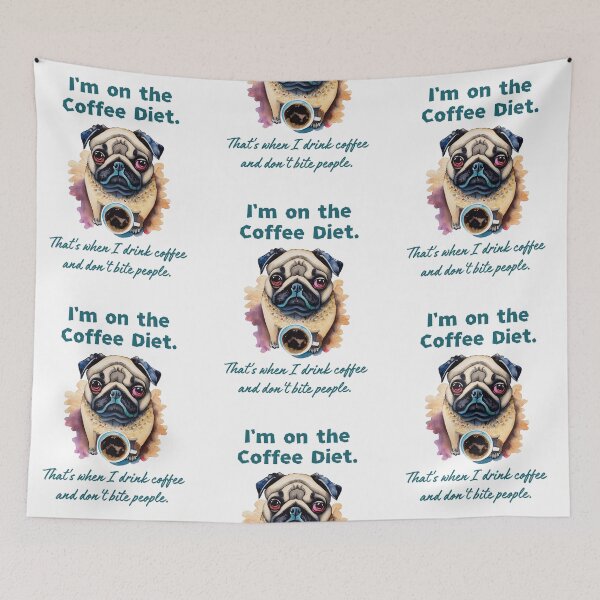 Item preview, I'm On The Coffee Diet- Dog Funny Quote designed and sold by AllPrintsMore.